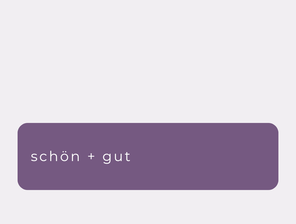 schön und voll